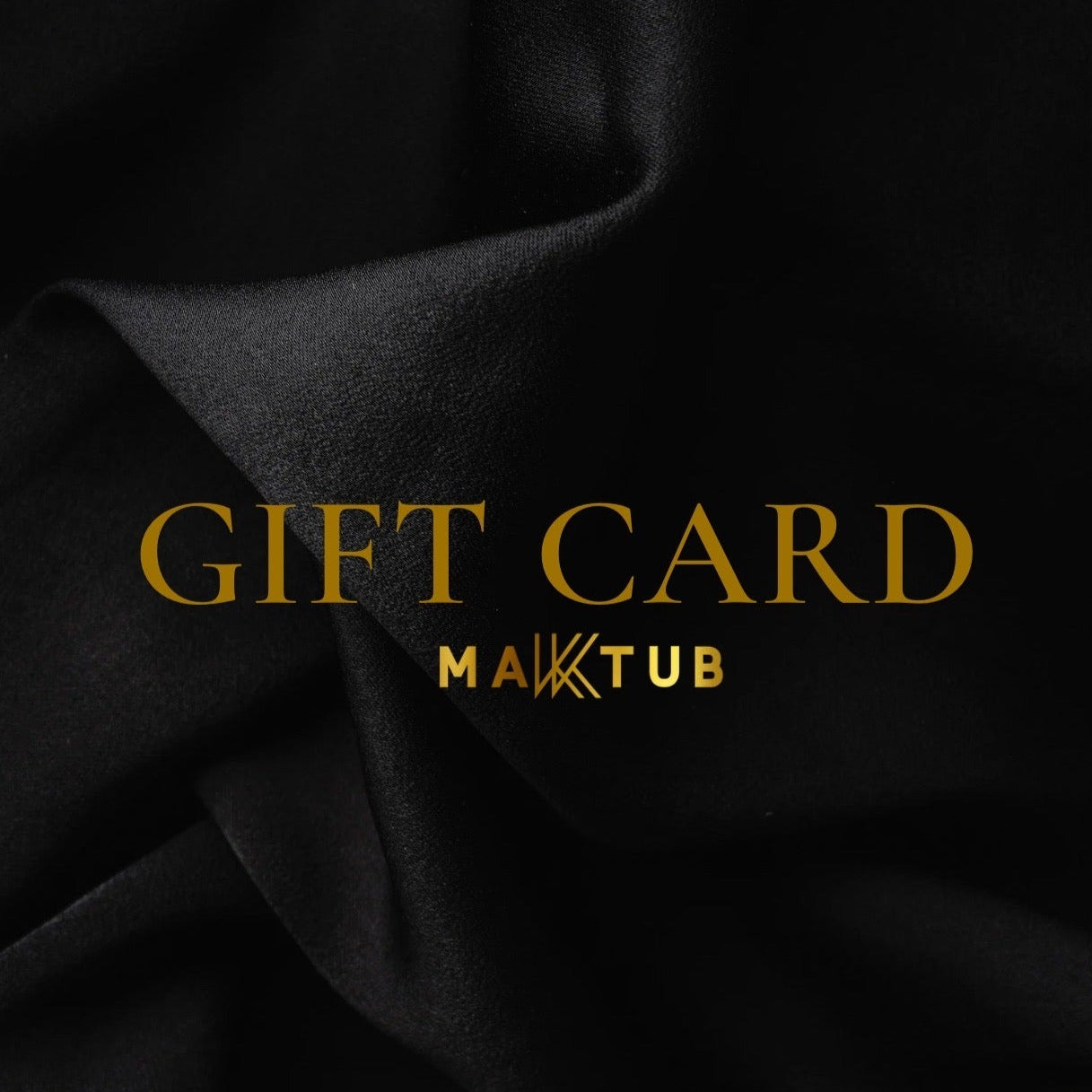 Maktub Gift Card